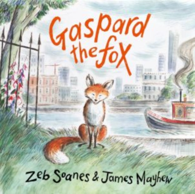 Book cover of: Gaspard the Fox. By: Zeb Soanes
