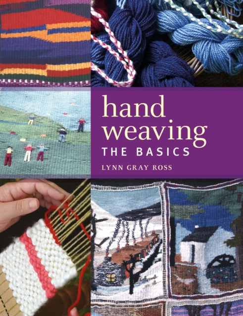 Book cover of: Hand Weaving. By: Lynn Gray Ross