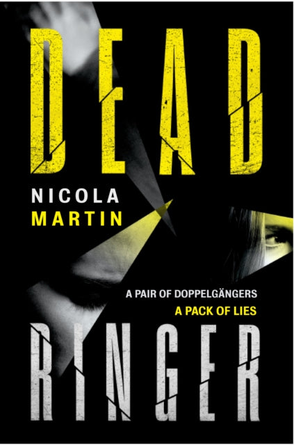 Book cover of: Dead Ringer. By: Nicola Martin