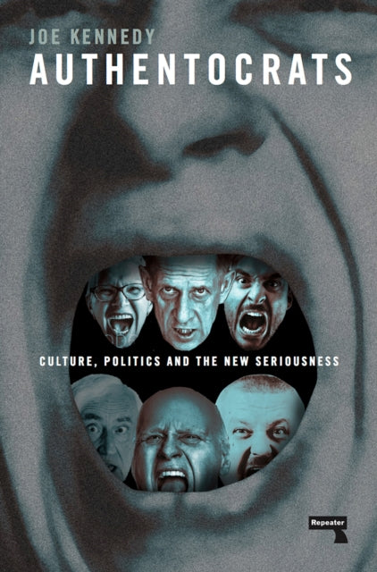Book cover of: Authentocrats. By: Joe Kennedy
