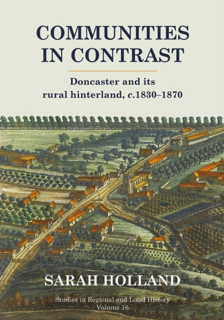 Book cover of: Communities in Contrast. By: Sarah Powley