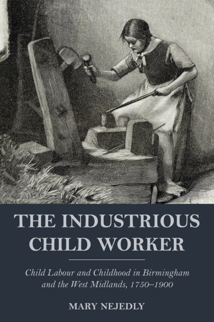 Book cover of: Industrious Child Worker. By: Mary Nejedly