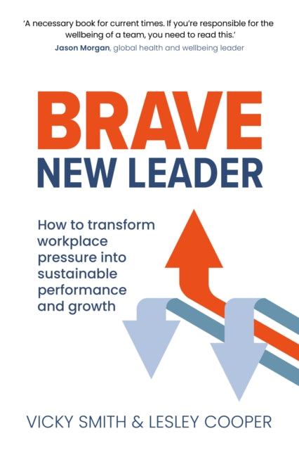 Book cover of: Brave New Leader. By: Vicky Smith