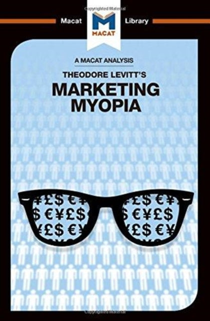 Book cover of: Marketing Myopia. By: Monique Diderich