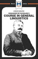 Book cover of: Analysis of Ferdinand de Saussure's Course in General Linguistics. By: Laura E. B. Key