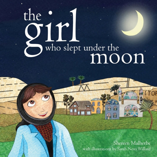 Book cover of: Girl Who Slept Under The Moon