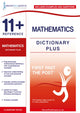 Book cover of: 11+ Reference Mathematics Dictionary Plus