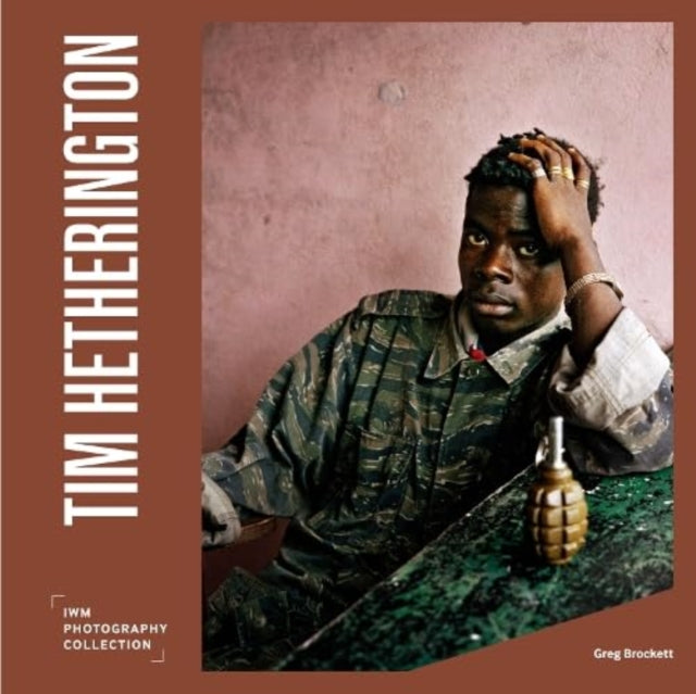 Book cover of: Tim Hetherington. By: Greg Brockett