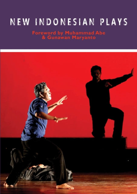 Book cover of: New Indonesian Plays. By: Gunawan Maryanto