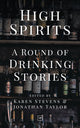 Book cover of: High Spirits. By: Jonathan Taylor