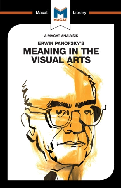 Analysis of Erwin Panofsky's Meaning in the Visual Arts