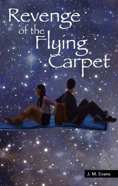 Book cover of: Revenge of the Flying Carpet. By: J M Evans