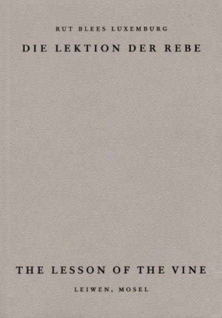Book cover of: Lesson of the Vine
