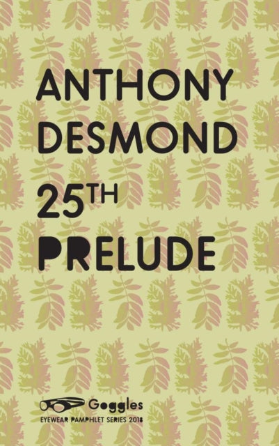 Book cover of: 25th Prelude. By: Anthony Desmond