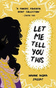 Book cover of: Let Me Tell You This. By: Nadine Aisha Jassat