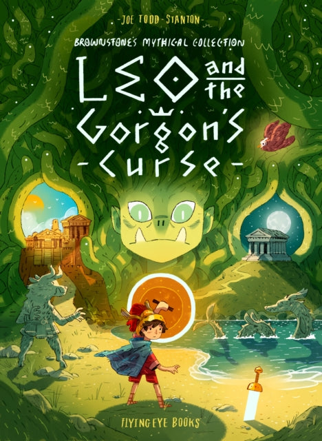 Book cover of: Leo and the Gorgon's Curse. By: Joe Todd-Stanton