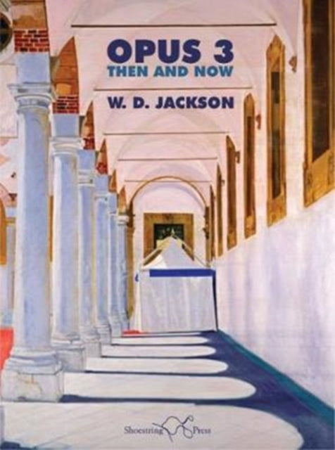 Book cover of: Opus 3. By: W. D. Jackson