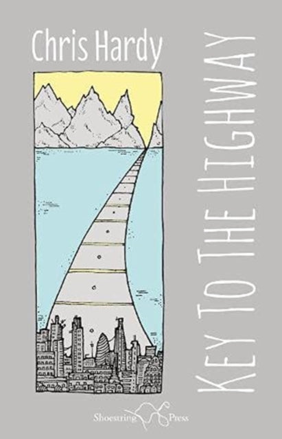 Book cover of: Key To The Highway. By: Chris HARDY