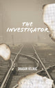 Book cover of: Investigator