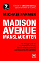 Book cover of: Madison Avenue Manslaughter. By: Michael Farmer