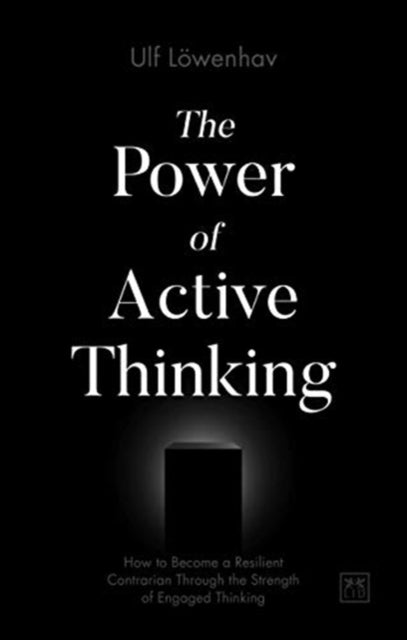 Book cover of: Power of Active Thinking. By: Ulf Löwenhav