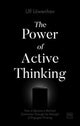 Book cover of: Power of Active Thinking. By: Ulf Löwenhav