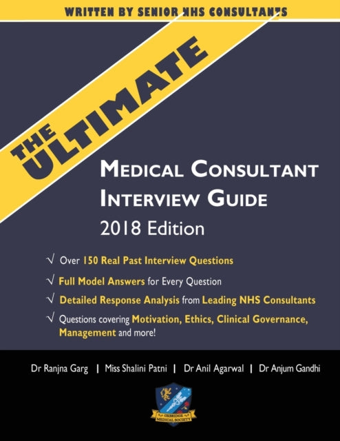 Book cover of: Ultimate Medical Consultant Interview Guide. By: Dr Ranjna Garg
