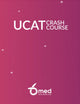 Book cover of: 6med UCAT Crash Course