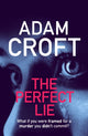 Book cover of: The Perfect Lie. By: Adam Croft