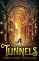 Book cover of: Tunnels (2020 reissue). By: Roderick Gordon