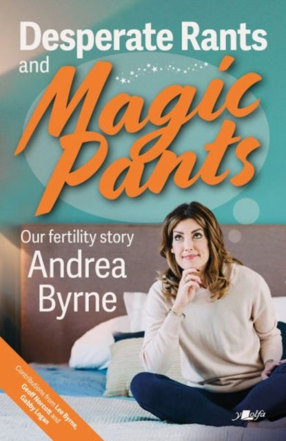 Book cover of: Desperate Rants and Magic Pants