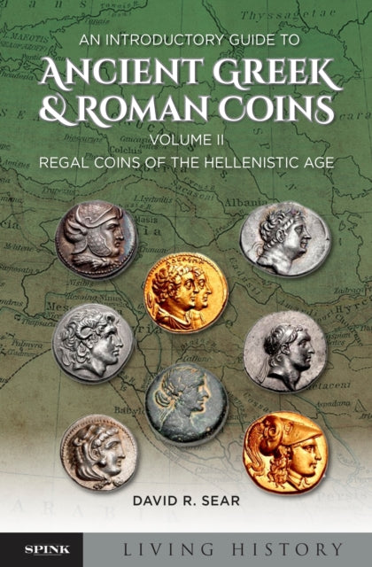 Book cover of: Introductory Guide to Ancient Greek and Roman Coinage. By: David Sear