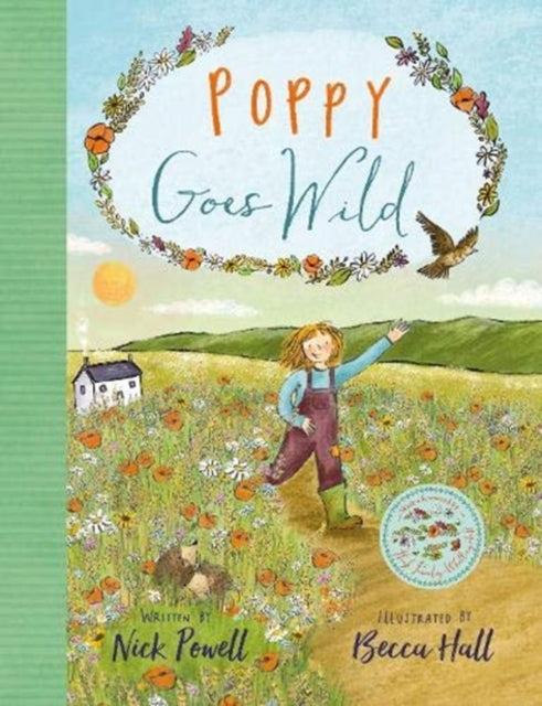 Book cover of: Poppy Goes Wild. By: Nick Clarke Powell