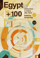 Book cover of: Egypt + 100. By: Ahmad Naji
