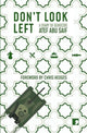 Don't Look Left, A Diary of Genocide 9781912697946 Atef Abu Saif