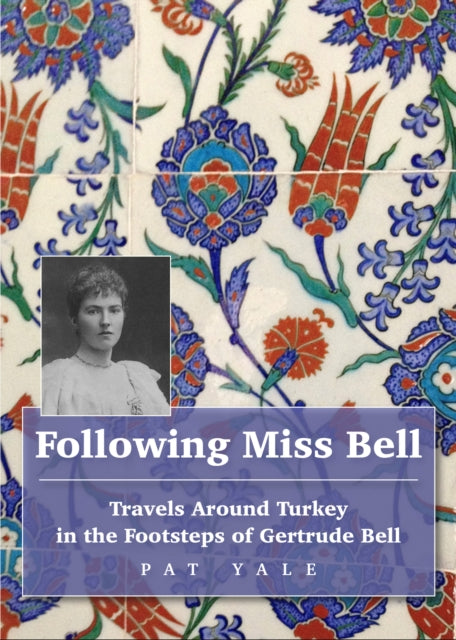 Book cover of: Following Miss Bell. By: Pat Yale