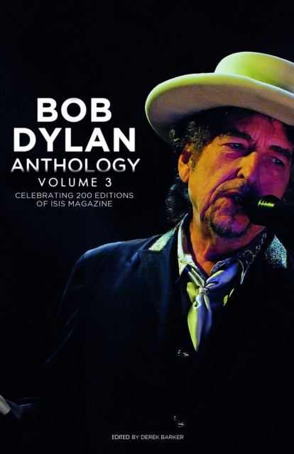Book cover of: Bob Dylan Anthology Vol. 3. By: Derek Baker