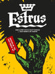 Book cover of: Estrus: Shovelin' the Shit Since '87. By: Chris Alpert Coyle