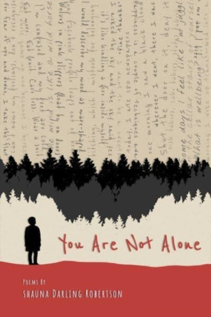 Book cover of: You Are Not Alone. By: Shauna Robertson