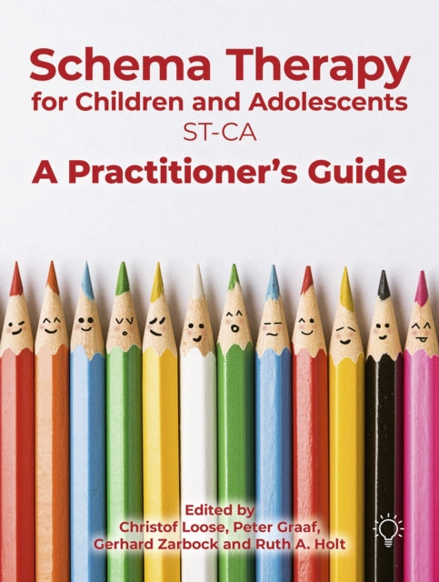 Book cover of: Schema Therapy with Children and Adolescents. By: Peter Graaf