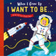 Book cover of: I Want to Be . . .. By: Rosamund Lloyd