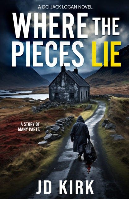 Where the Pieces Lie 9781912767823 J. D. Kirk