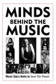 Book cover of: Minds Behind The Music. By: Phil G.
