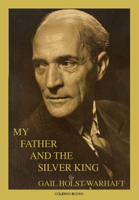 My Father and the Silver King