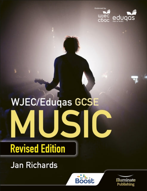 Book cover of: WJEC/Eduqas GCSE Music Student Book: Revised Edition. By: Jan Richards