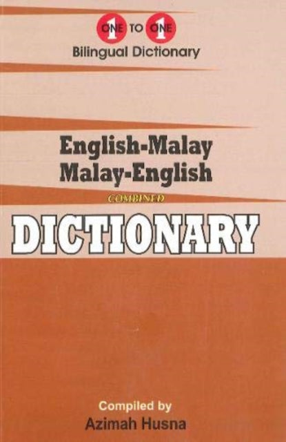 Book cover of: English-Malay & Malay-English One-to-One Dictionary (exam-suitable)