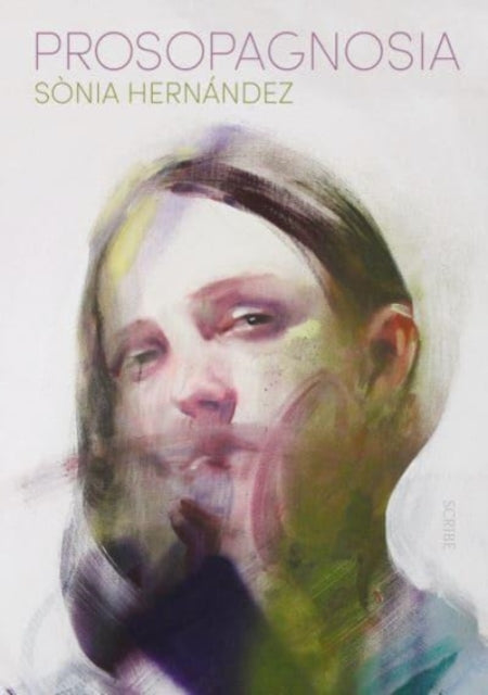 Book cover of: Prosopagnosia. By: Sònia Hernández