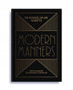 Book cover of: School of Life Guide to Modern Manners. By: The School The School of Life