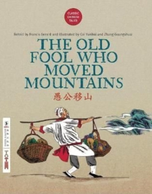 Book cover of: Old Fool Who Moved Mountains