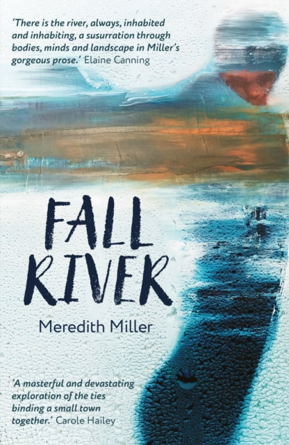 Book cover of: Fall River. By: Meredith Miller